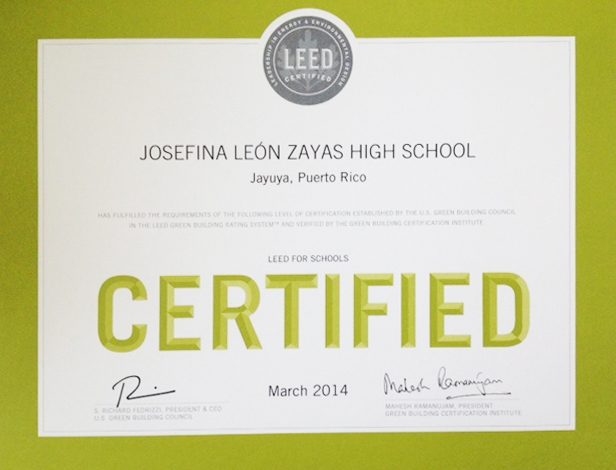 JOSEFINA LEON ZAYAS HIGH SCHOOL: LEED CERTIFIED